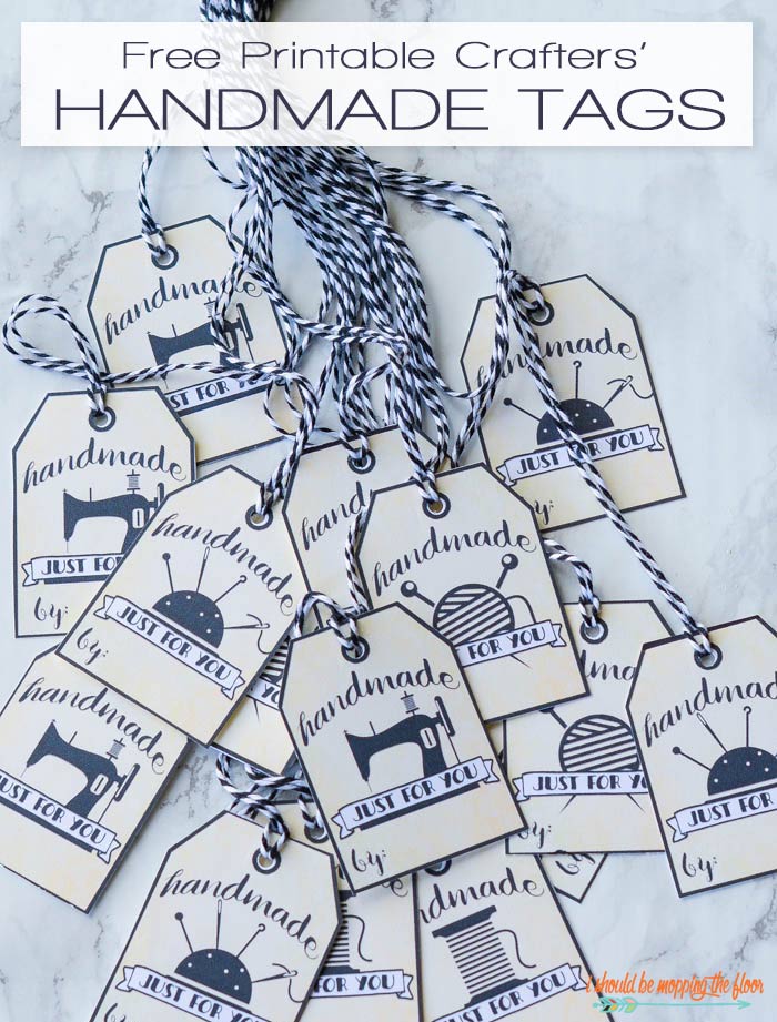 Free Printable Handmade Tags  i should be mopping the floor